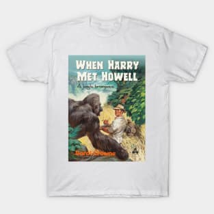 When Harry Met Howell T-Shirt